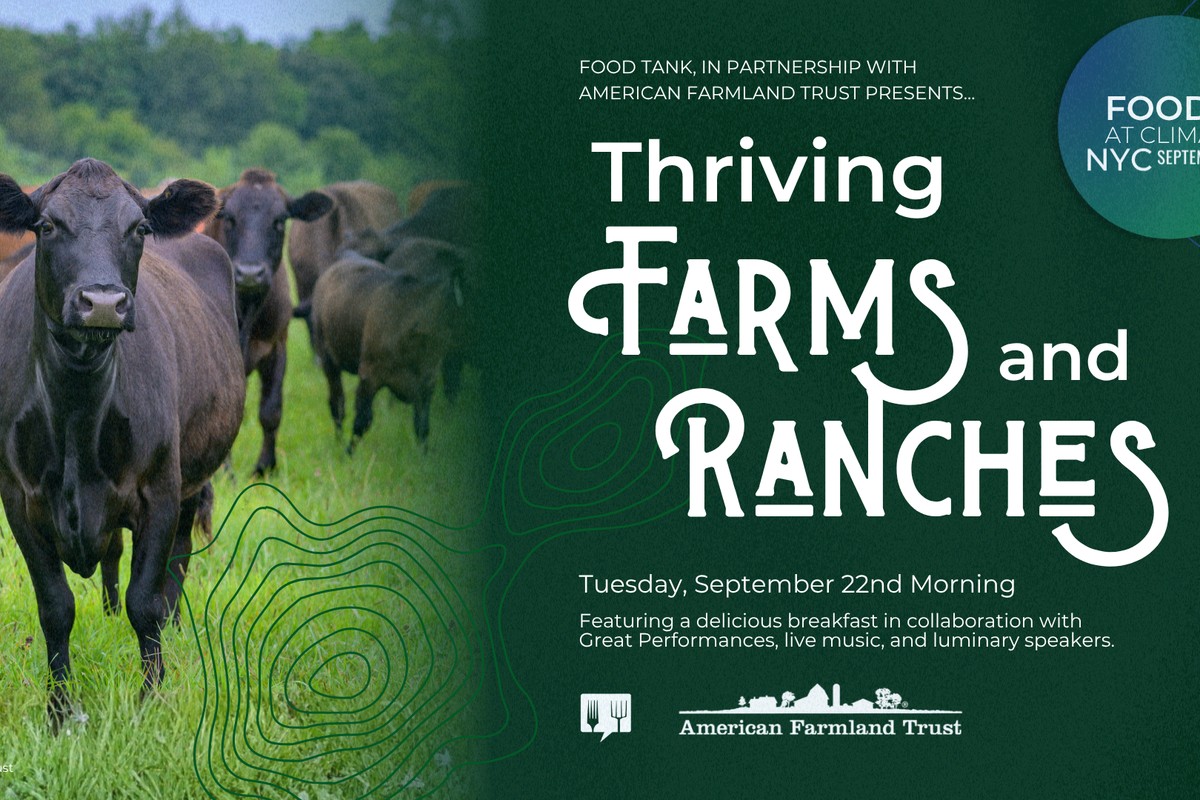Food Tank at Climate Week NYC: Thriving Farms and Ranches
