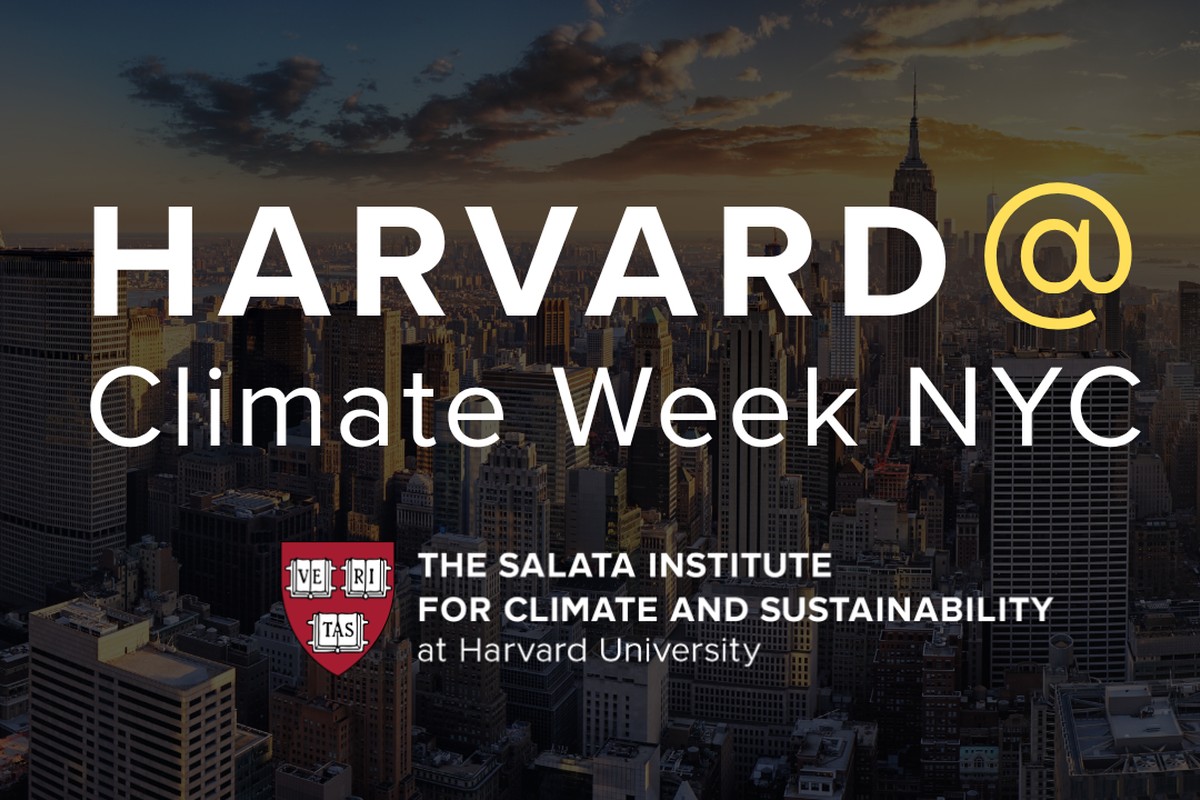 Harvard @ Climate Week NYC
