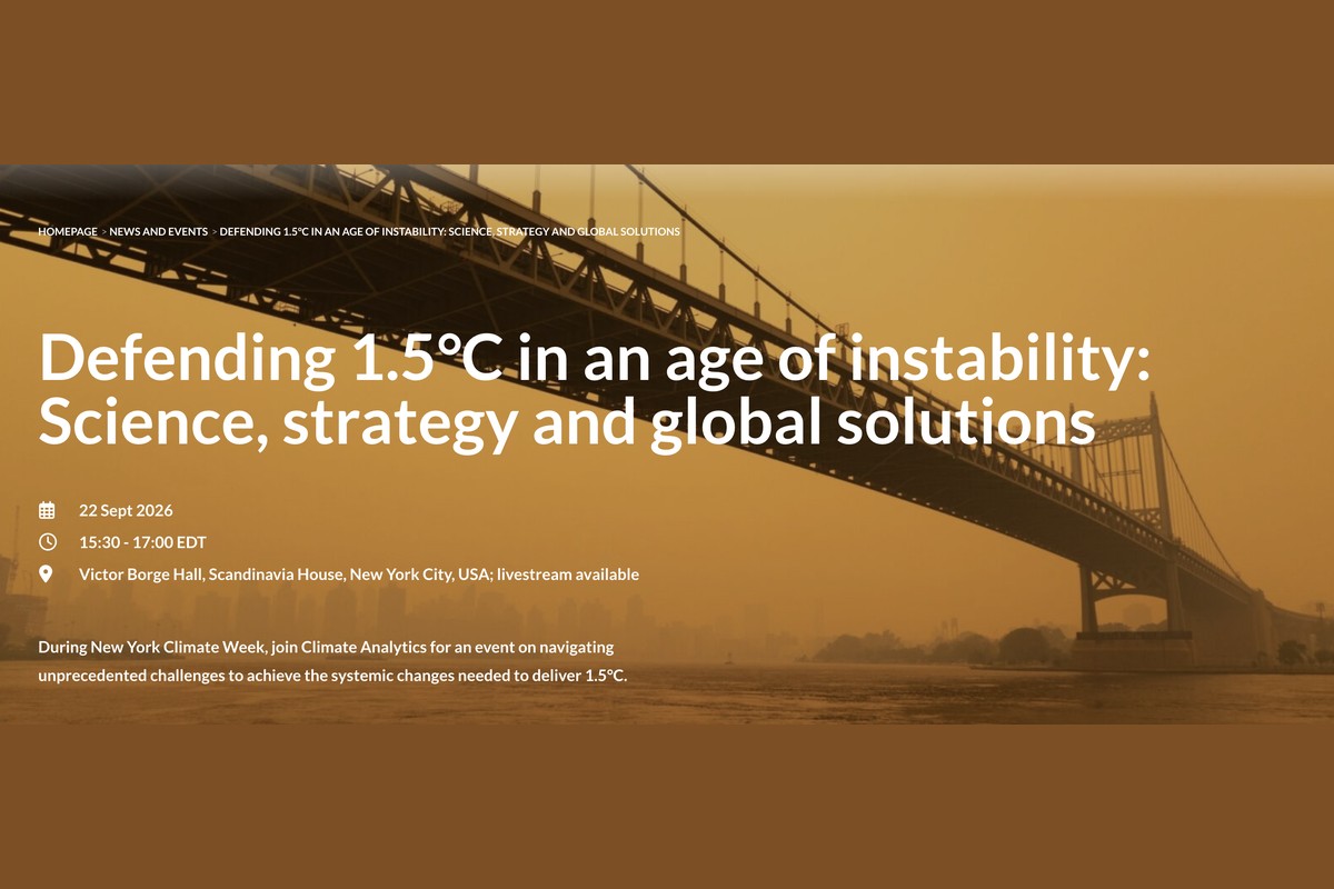 Defending 1.5°C in an age of instability: Science, strategy and global solutions