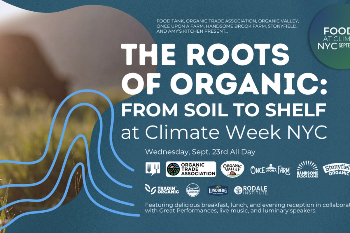 Food Tank at Climate Week NYC: Soil to Shelf