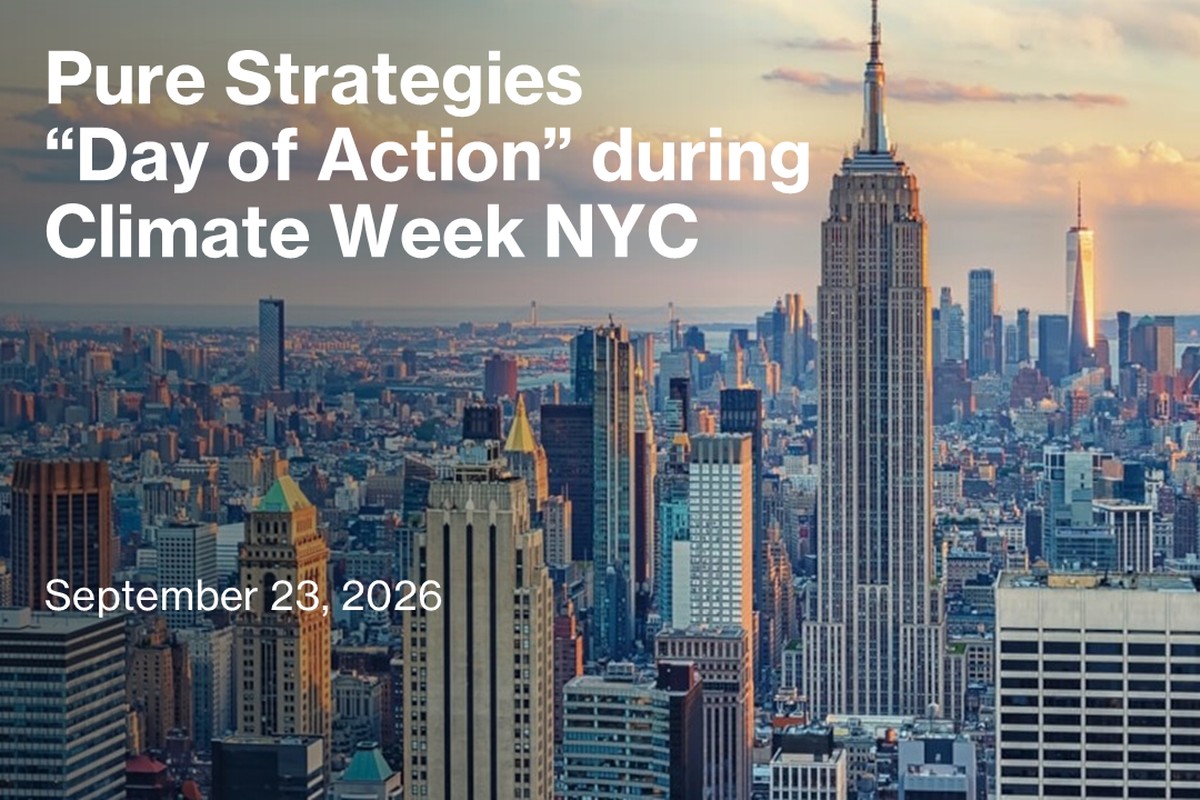 Pure Strategies “Day of Action” during Climate Week NYC