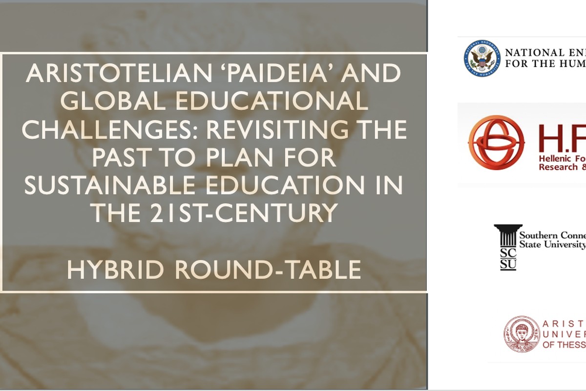 Aristotelian ‘Paideia’ and Global Educational Challenges: Revisiting the Past to Plan for Sustainable Education in the 21st-Century