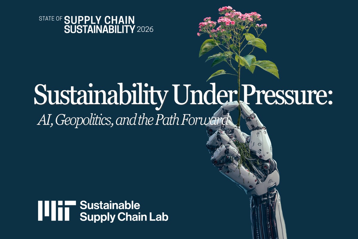 2026 State of Supply Chain Sustainability Report Launch - MIT