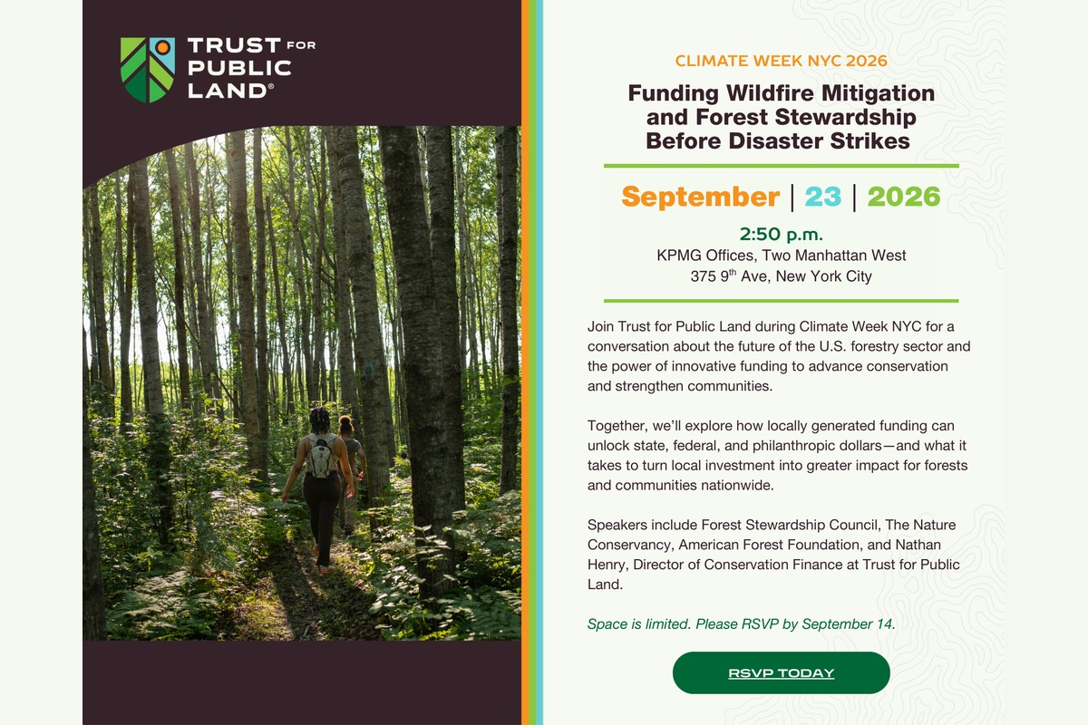 Financing the Future of America’s Forests: Building Durable Funding for Wildfire Resilience, Climate, and Community Benefit​