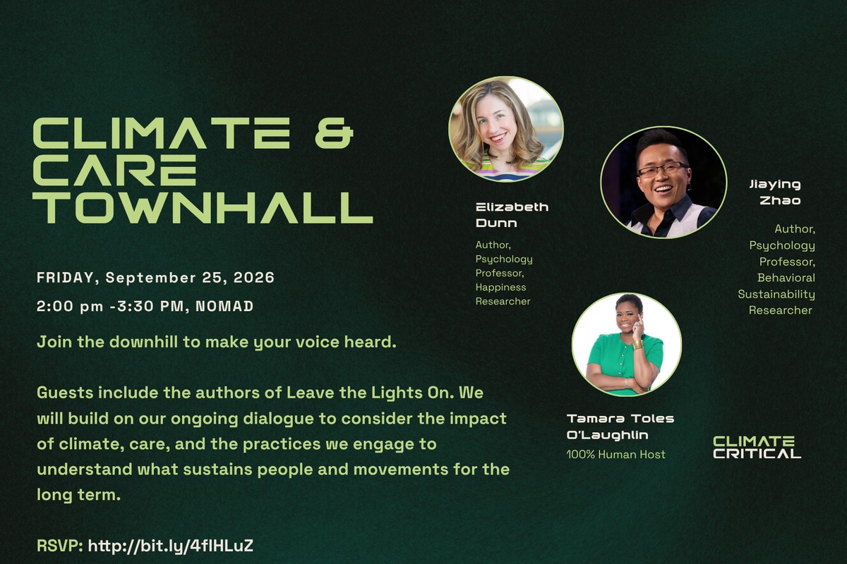 Healing is an Inside Job: A Climate & Care Townhall