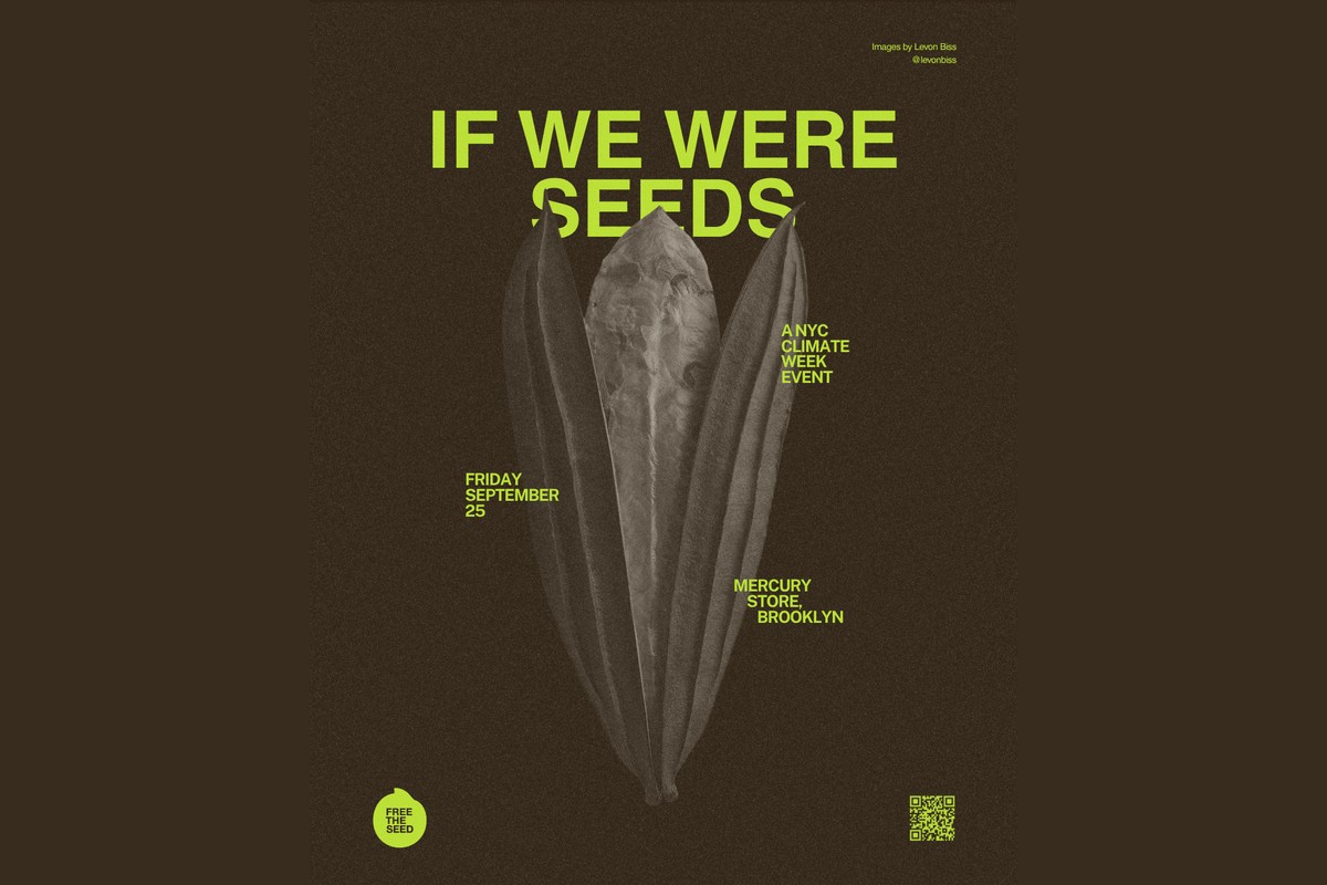 If We Were Seeds | NYC Climate Week 2026