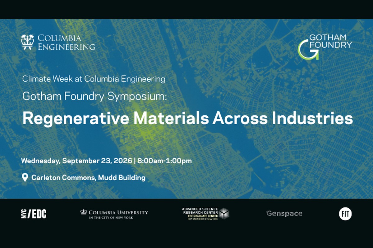 Gotham Foundry Symposium: Regenerative Materials Across Industries