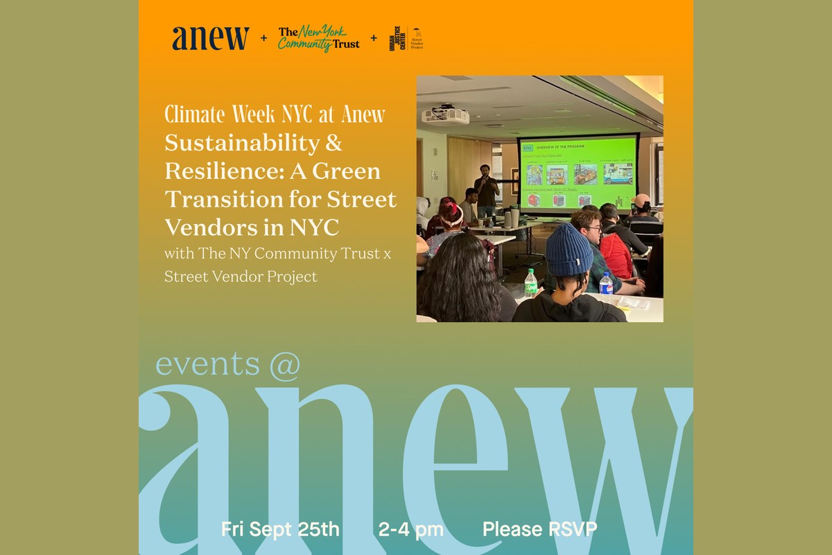 Sustainability & Resilience: A Green Transition for Street Vendors in NYC, with The New York Community Trust x Street Vendor Project