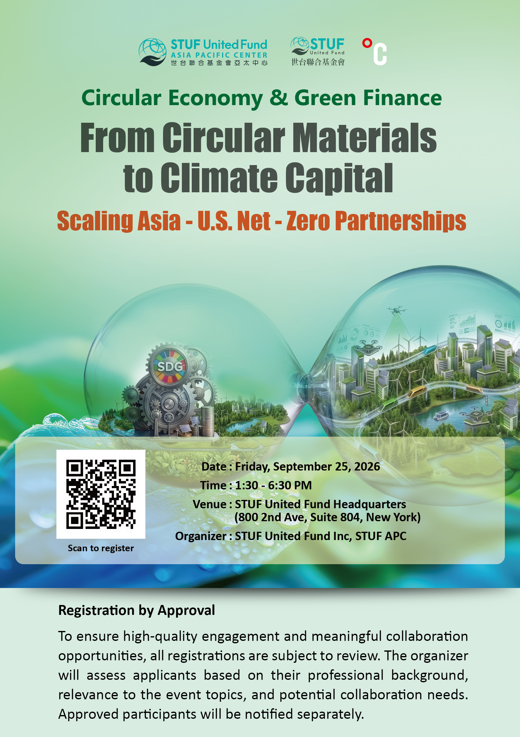 Circular Economy & Green Finance  From Circular Materials to Climate Capital — Scaling Asia- U.S. Net-Zero Partnerships