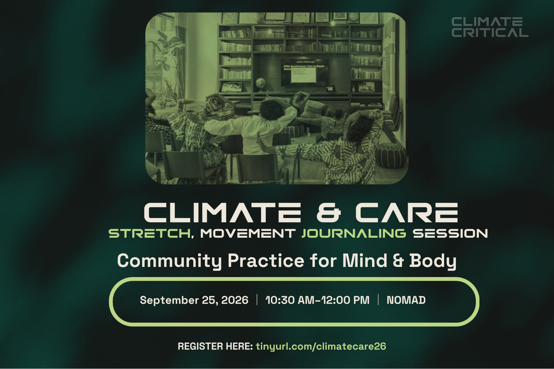 Climate & Care: Stretch, Movement & Journaling Session