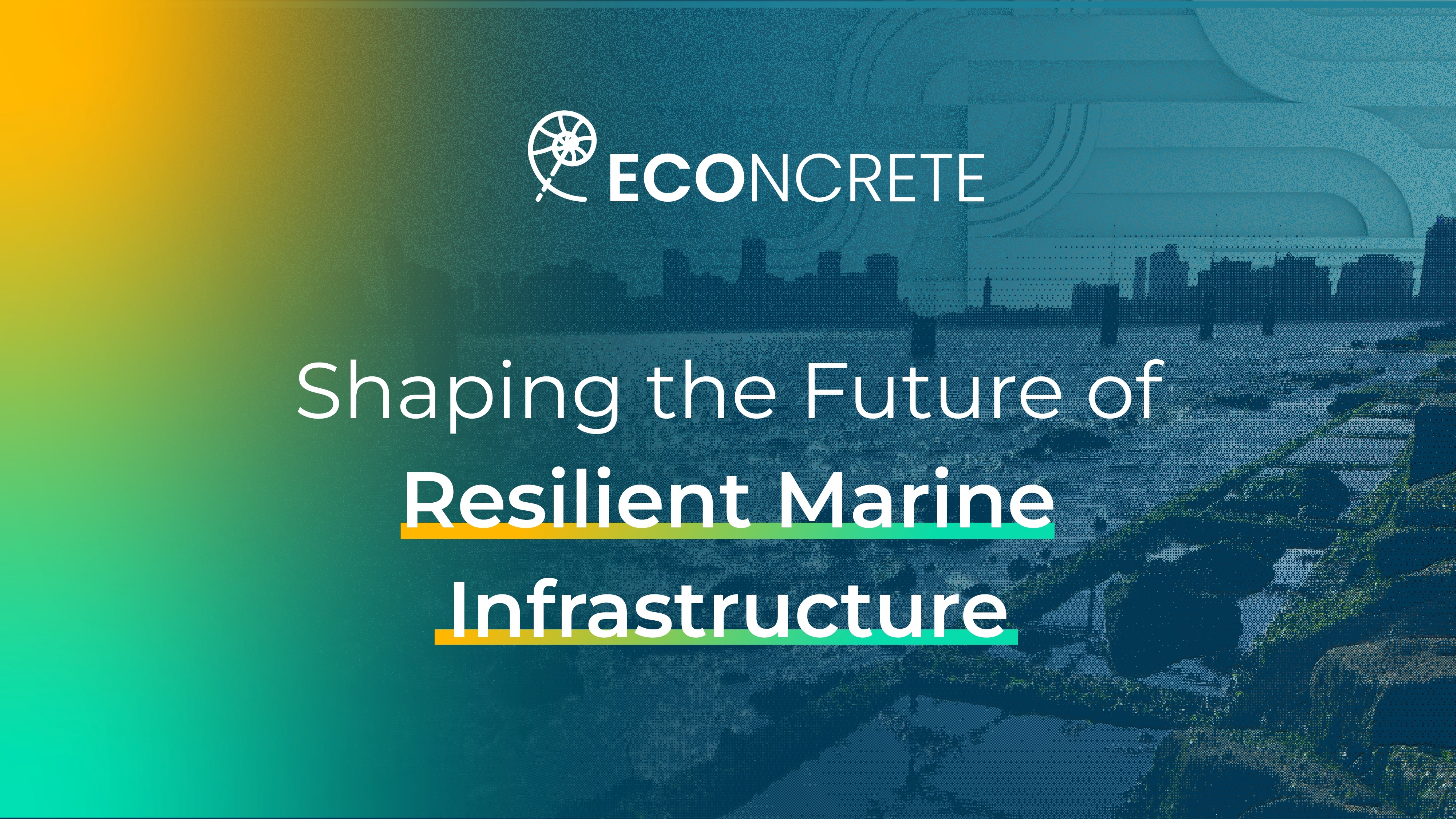 Shaping The Future Of Resilient Marine Infrastructure