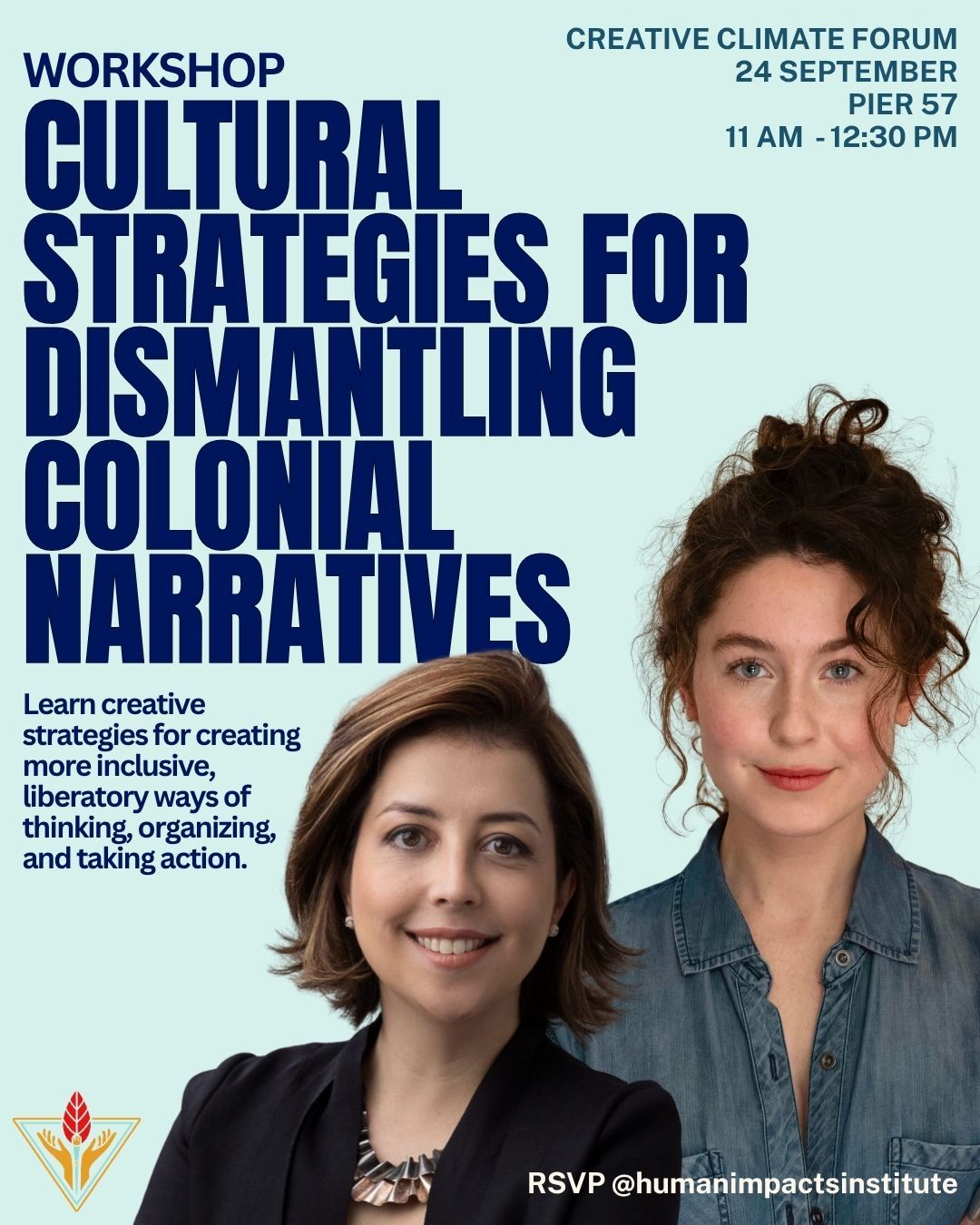 Creative Climate Forum Morning Workshop - Cultural Strategies for Dismantling Colonial Narratives