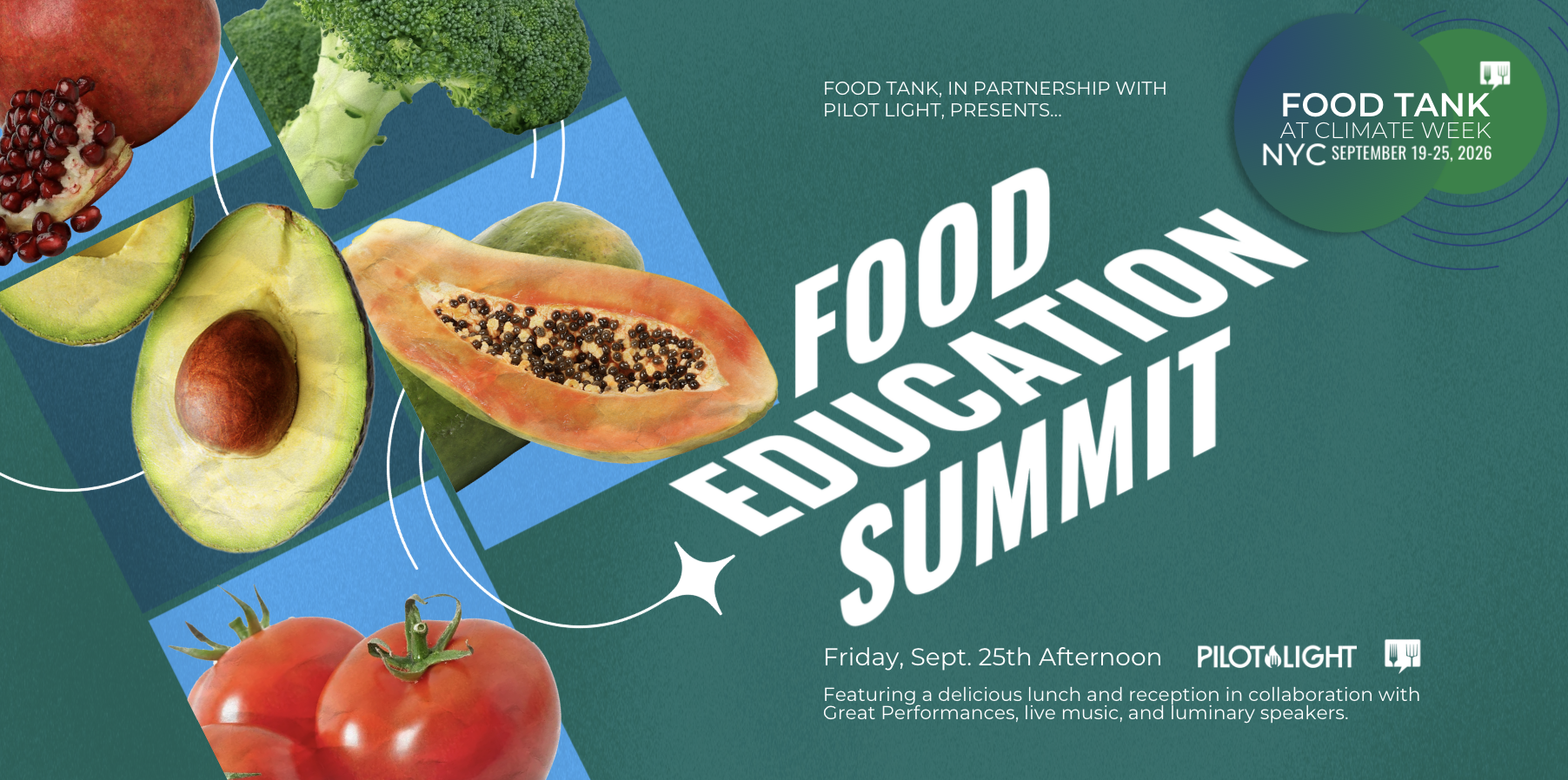 Food Tank at Climate Week NYC: Food Education Summit