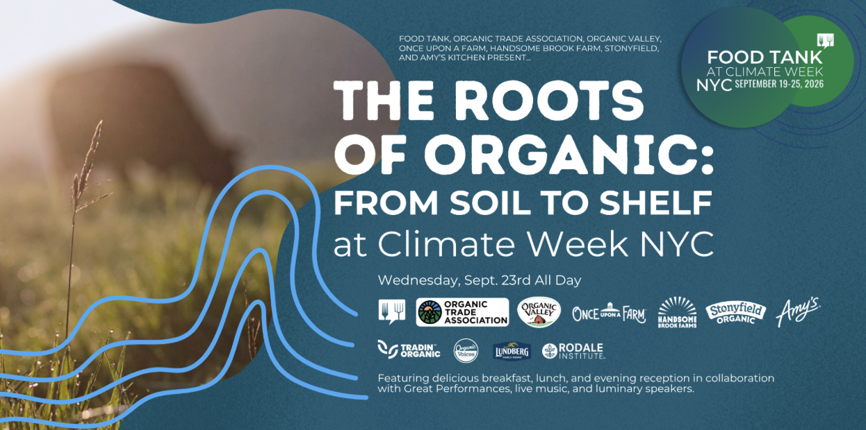 Food Tank at Climate Week NYC: Soil to Shelf