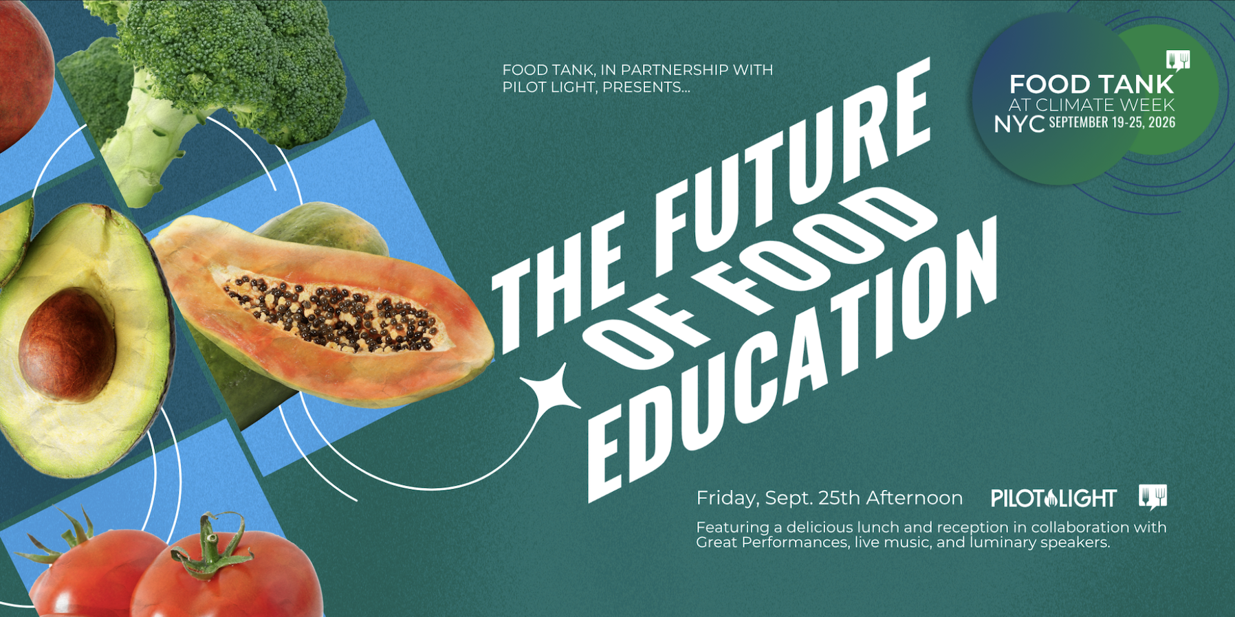 Food Tank at Climate Week NYC: Food Education Summit