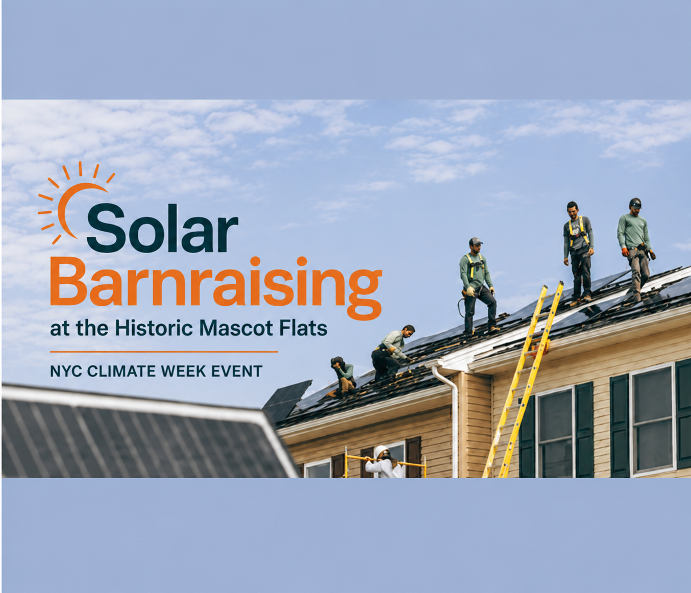 Habitat for Humanity’s Solar Barn Raising at Historic Mascot Flats