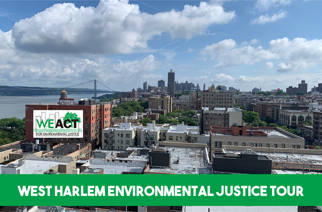 West Harlem Environmental Justice Walking Tours