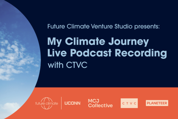 My Climate Journey Live Podcast Recording with CTVC