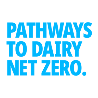 Pathways to Dairy Net Zero: Accelerating Action, Achieving Results